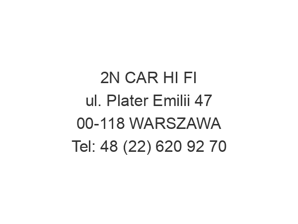 2N CAR HI FI ul. Plater Emilii 47 