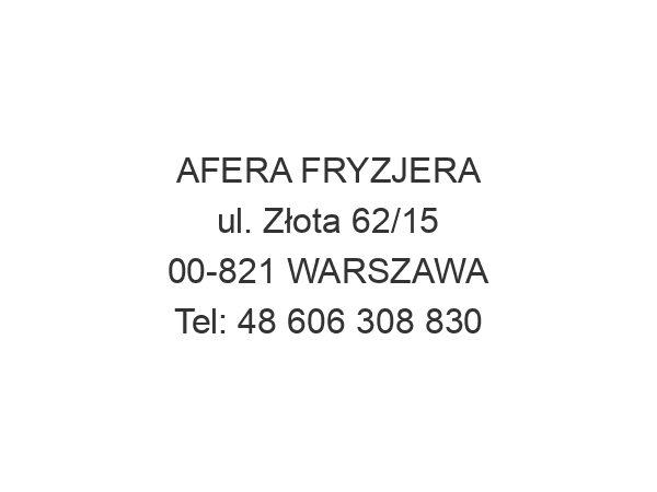 AFERA FRYZJERA ul. Złota 62/15 