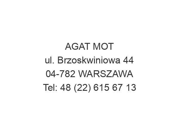 AGAT MOT ul. Brzoskwiniowa 44 