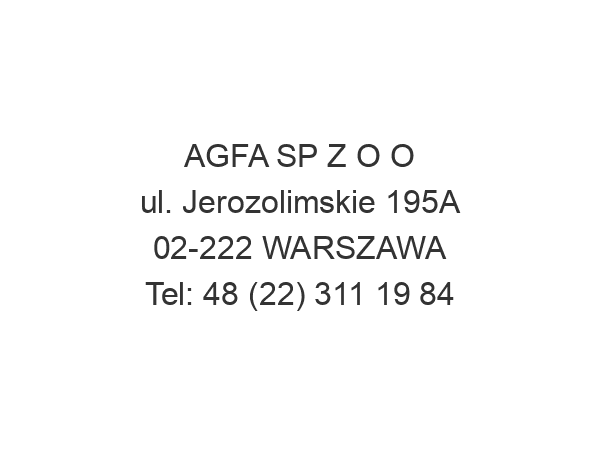 AGFA SP Z O O ul. Jerozolimskie 195A 