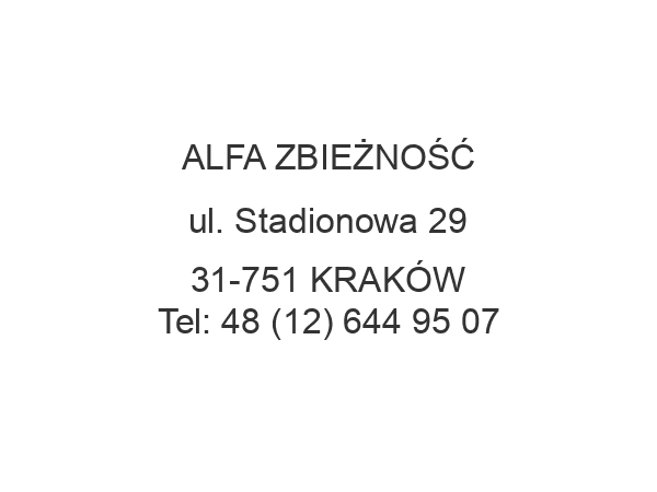 ALFA ZBIEŻNOŚĆ ul. Stadionowa 29 