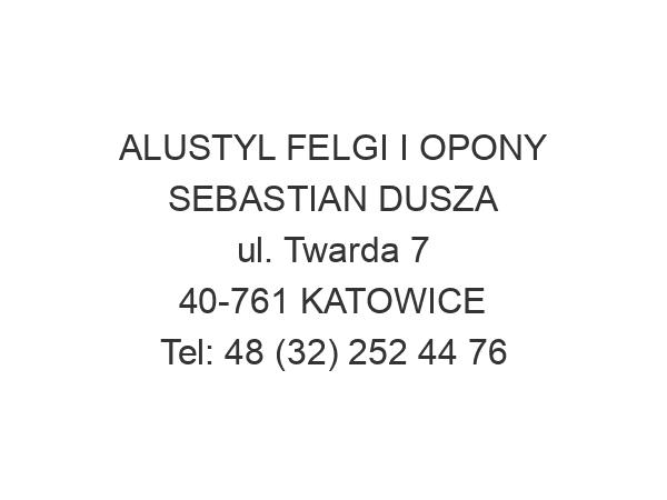 ALUSTYL FELGI I OPONY SEBASTIAN DUSZA ul. Twarda 7 