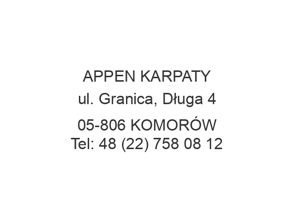 APPEN KARPATY ul. Granica, Długa 4 