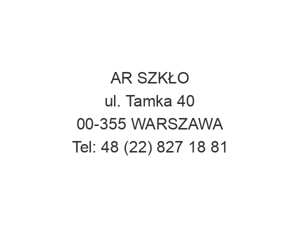 AR SZKŁO ul. Tamka 40 