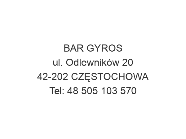 BAR GYROS ul. Odlewników 20 