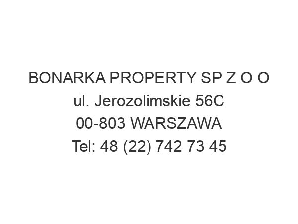 BONARKA PROPERTY SP Z O O ul. Jerozolimskie 56C 