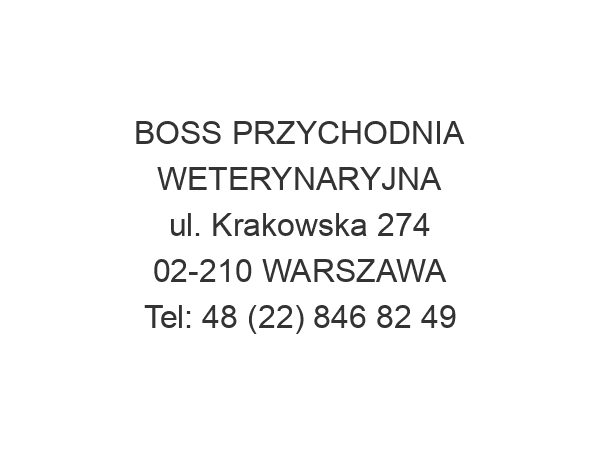 BOSS PRZYCHODNIA WETERYNARYJNA ul. Krakowska 274 