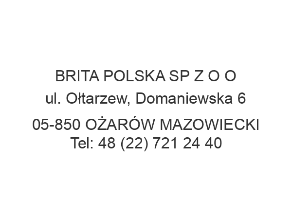 BRITA POLSKA SP Z O O ul. Ołtarzew, Domaniewska 6 