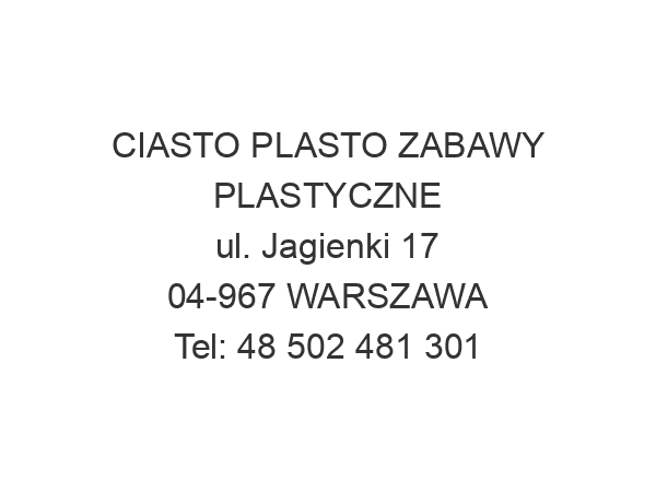 CIASTO PLASTO ZABAWY PLASTYCZNE ul. Jagienki 17 