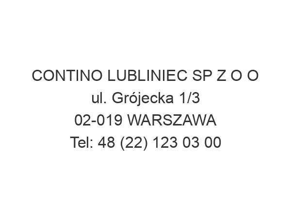 CONTINO LUBLINIEC SP Z O O ul. Grójecka 1/3 