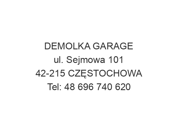 DEMOLKA GARAGE ul. Sejmowa 101 