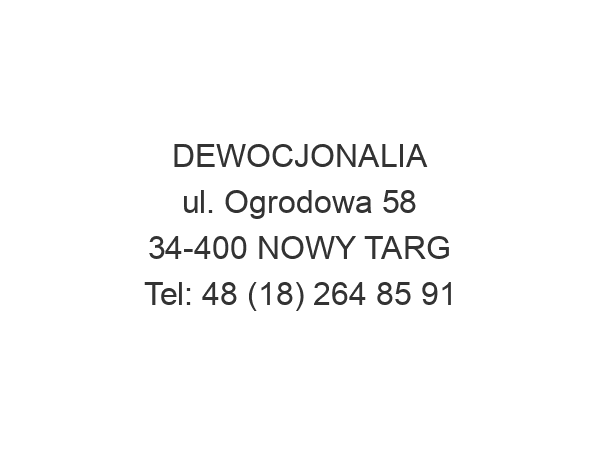 DEWOCJONALIA ul. Ogrodowa 58 