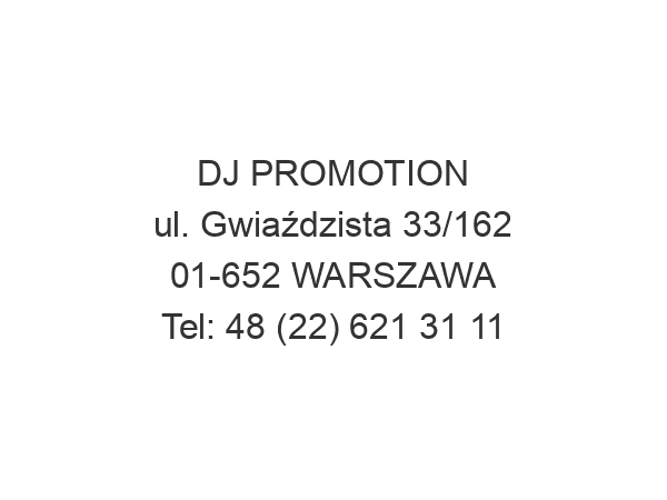 DJ PROMOTION ul. Gwiaździsta 33/162 