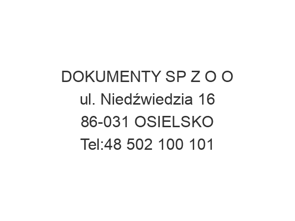 DOKUMENTY SP Z O O ul. Niedźwiedzia 16 