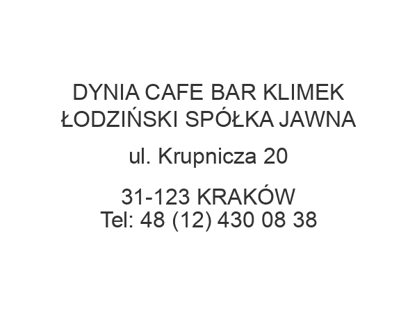 DYNIA CAFE BAR KLIMEK ŁODZIŃSKI SPÓŁKA JAWNA ul. Krupnicza 20 