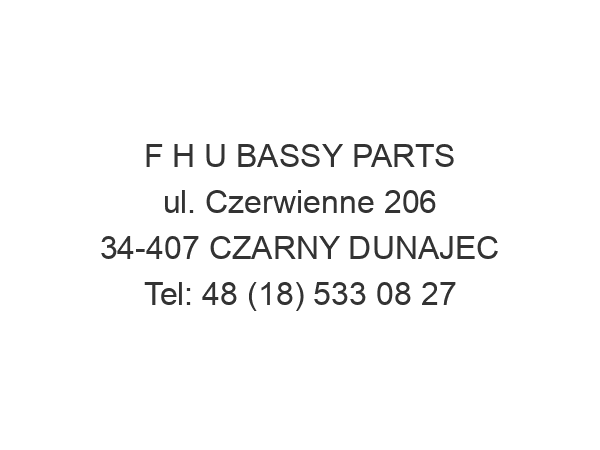 F H U BASSY PARTS ul. Czerwienne 206 