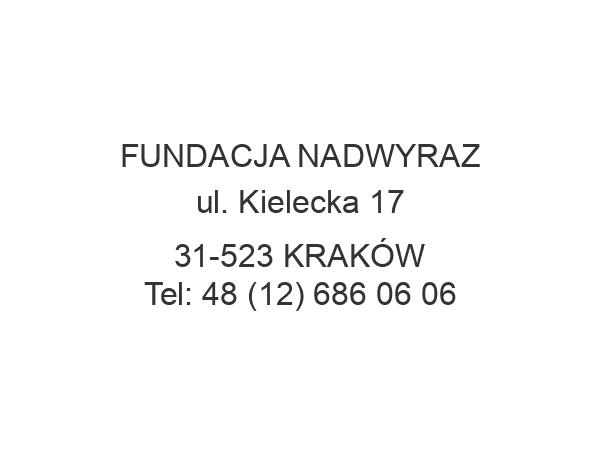 FUNDACJA NADWYRAZ ul. Kielecka 17 