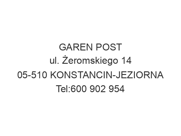 GAREN POST ul. Żeromskiego 14 