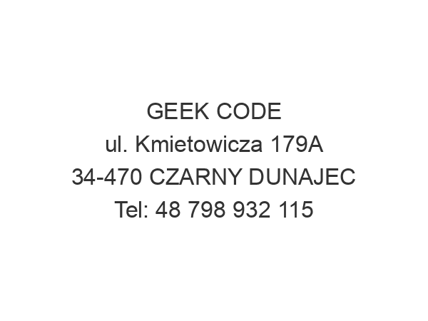 GEEK CODE ul. Kmietowicza 179A 