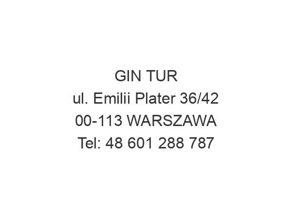 GIN TUR ul. Emilii Plater 36/42 