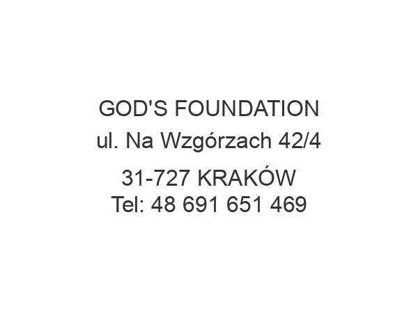 GOD'S FOUNDATION ul. Na Wzgórzach 42/4 