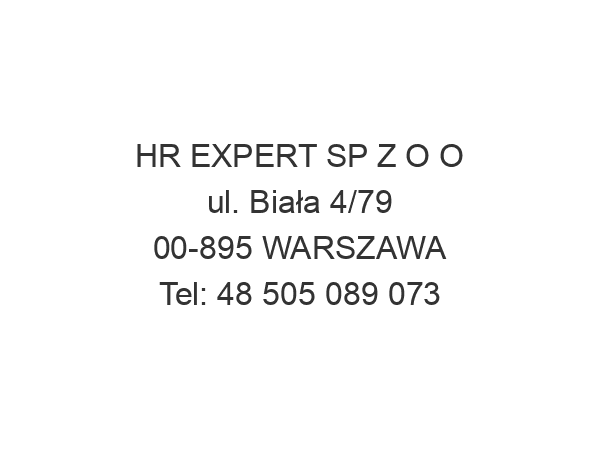 HR EXPERT SP Z O O ul. Biała 4/79 