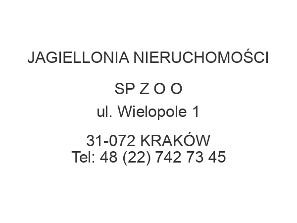 JAGIELLONIA NIERUCHOMOŚCI SP Z O O ul. Wielopole 1 