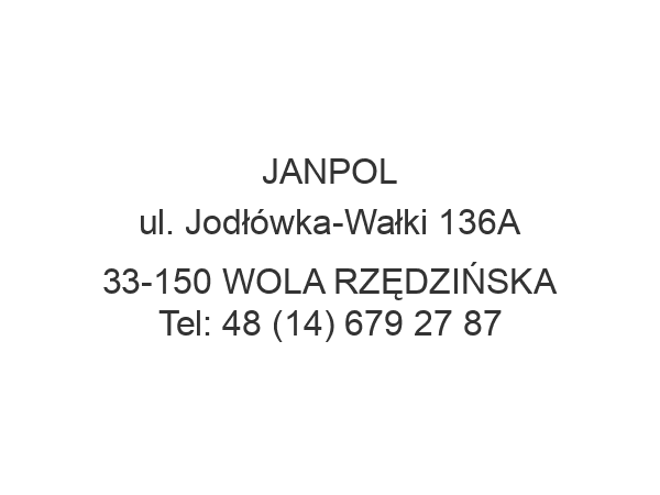 JANPOL ul. Jodłówka-Wałki 136A 