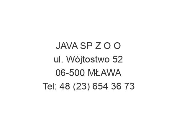 JAVA SP Z O O ul. Wójtostwo 52 