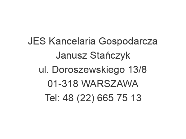 JES Kancelaria Gospodarcza Janusz Stańczyk ul. Doroszewskiego 13/8 