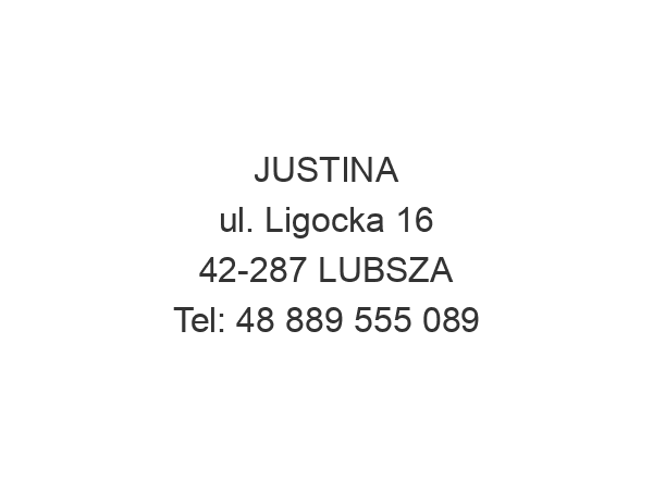 JUSTINA ul. Ligocka 16 