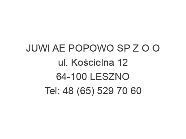 JUWI AE POPOWO SP Z O O ul. Kościelna 12 