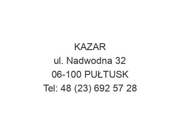 KAZAR ul. Nadwodna 32 