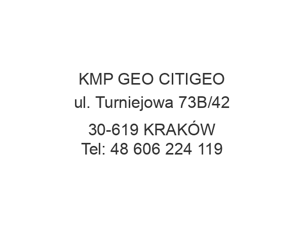 KMP GEO CITIGEO ul. Turniejowa 73B/42 