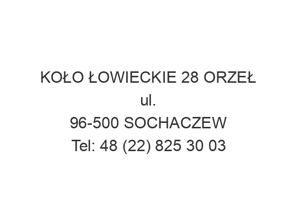 KOŁO ŁOWIECKIE 28 ORZEŁ ul. 