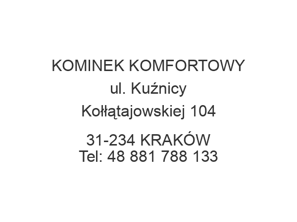 KOMINEK KOMFORTOWY ul. Kuźnicy Kołłątajowskiej 104 