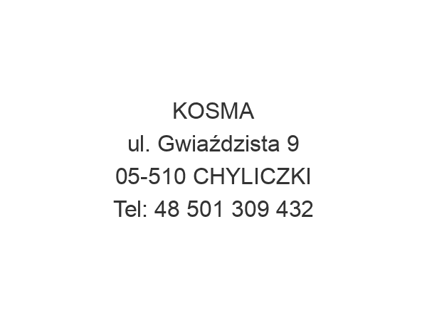 KOSMA ul. Gwiaździsta 9 