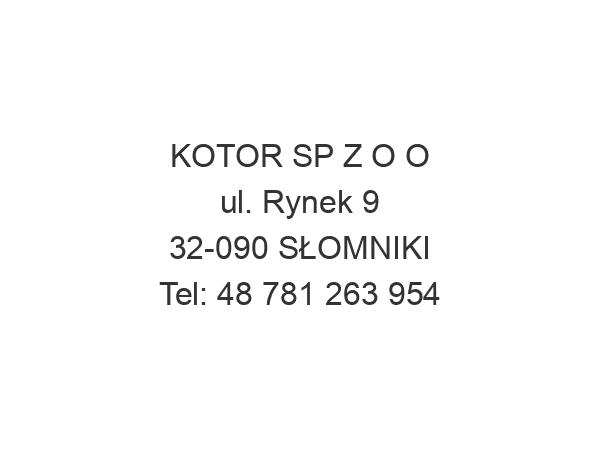 KOTOR SP Z O O ul. Rynek 9 