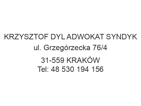 KRZYSZTOF DYL ADWOKAT SYNDYK ul. Grzegórzecka 76/4 