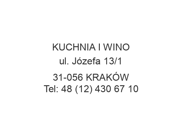 KUCHNIA I WINO ul. Józefa 13/1 