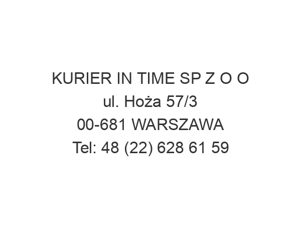 KURIER IN TIME SP Z O O ul. Hoża 57/3 