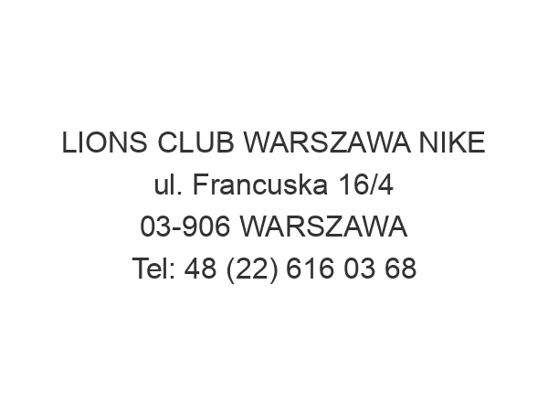 LIONS CLUB WARSZAWA NIKE ul. Francuska 16/4 