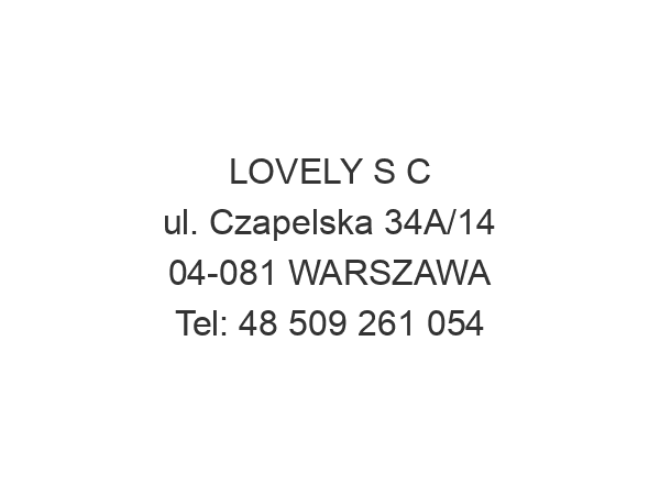 LOVELY S C ul. Czapelska 34A/14 