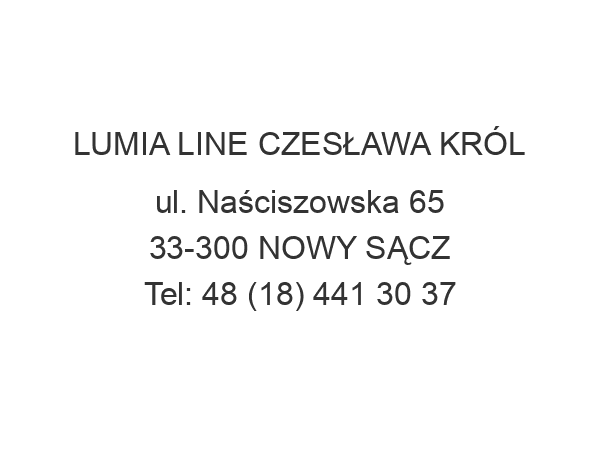 LUMIA LINE CZESŁAWA KRÓL ul. Naściszowska 65 