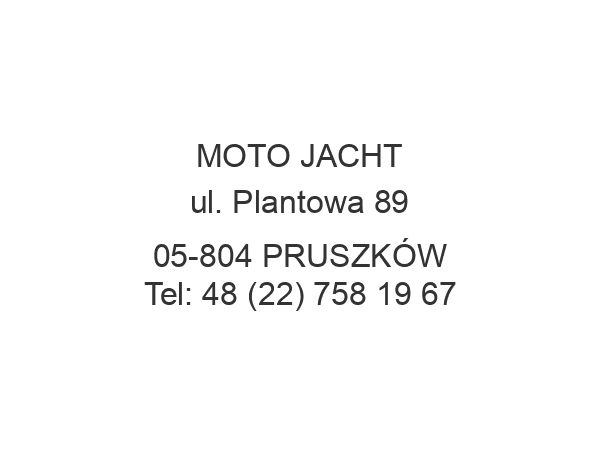 MOTO JACHT ul. Plantowa 89 