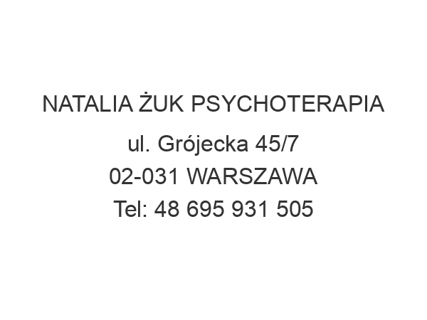 NATALIA ŻUK PSYCHOTERAPIA ul. Grójecka 45/7 