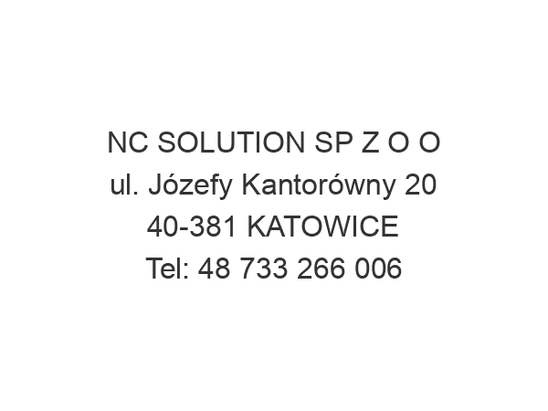 NC SOLUTION SP Z O O ul. Józefy Kantorówny 20 