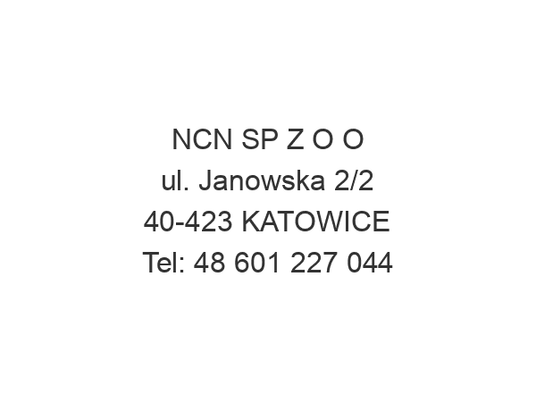 NCN SP Z O O ul. Janowska 2/2 