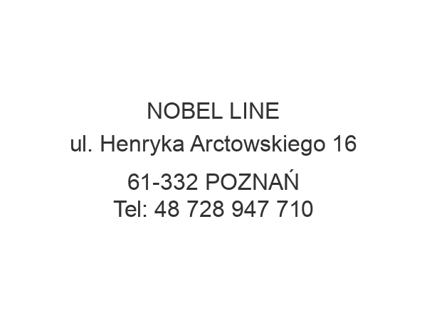 NOBEL LINE ul. Henryka Arctowskiego 16 