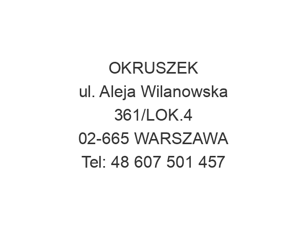 OKRUSZEK ul. Aleja Wilanowska 361/LOK.4 